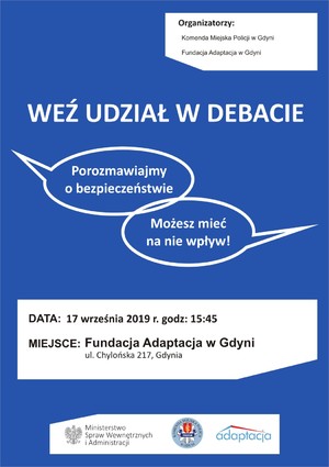 Zdjęcie poglądowe, przedstawiające plakat będący zaproszeniem na debatę społeczną, która ma się odbyć w Fundacji Adaptacja Gdynia. Tematem debaty ma być szeroko rozumiane bezpieczeństwo i to, jaki mamy na nie wpływ.