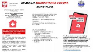 Zdjęcie poglądowe, przedstawiające plakat z logiem godła i Policji. Plakat dotyczy aplikacji &quot;kwarantanna domowa&quot;.