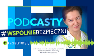 Zdjęcie przedstawiające kobietę i napis PODCASTY, #WSPÓLNIEBEZPIECZNI