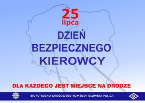 Zdjęcie poglądowe przedstawiające plakat z napisem Dzień Bezpiecznego Kierowcy