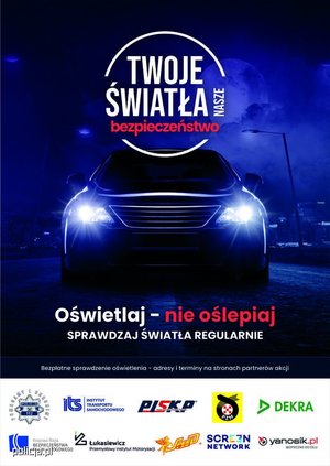 Zdjęcie przedstawiające plakat promujący akcję Twoje Światła Nasze Bezpieczeństwo