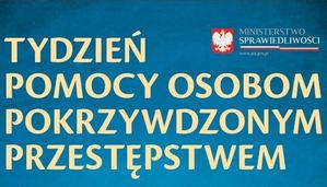 Zdjęcie poglądowe, przedstawiające napis: Tydzień Pomocy Osobom Pokrzywdzonym Przestępstwem