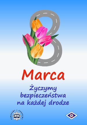 Zdjęcie przedstawiające drogę w kształcie ósemki, tulipany oraz napis z życzeniami bezpieczeństwa na drodze