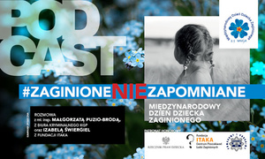 Zdjęcie przedstawiające plakat do kampanii ZaginioneNIEzapomniane