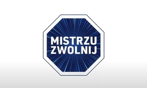 zdjęcie przedstawiające znak z napisem Mistrzu zwolnij